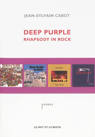 Deep Purple : rhapsody in rock