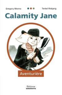 Calamity Jane : aventurière