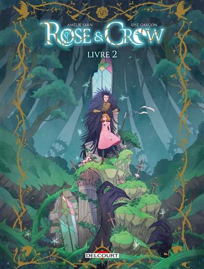 Rose & Crow. Vol. 2