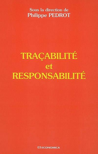 Traçabilité et responsabilité