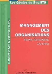 Management des organisations : 21 fiches de cours, 38 exercices et 21 QCM