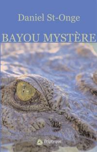 Bayou mystère