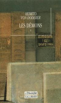 Les démons : d'après la chronique du chef de division Geyrenhoff. Vol. 2