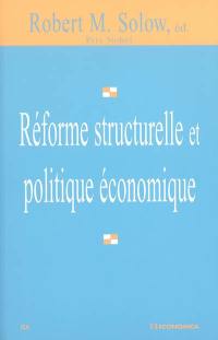 Réforme structurelle et politique économique