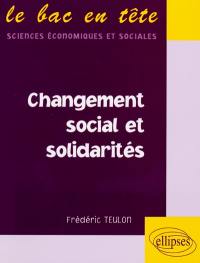 Changement social et solidarités