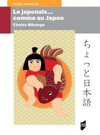 Le japonais... comme au Japon : chotto nihongo