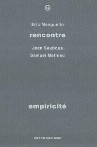 Empiricité : rencontre avec Jean Sauboua, Samuel Mathieu