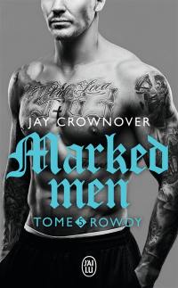 Marked men. Vol. 5. Rowdy