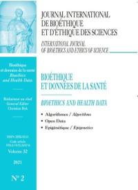 Journal international de bioéthique et d'éthique des sciences, n° 2 (2021). Bioéthique et données de la santé. Bioethics and health data
