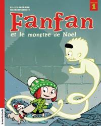 Fanfan. Vol. 4. Fanfan et le monstre de Noël