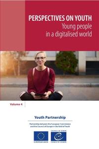 Perspectives on youth. Vol. 4. Young people in a digitalised world