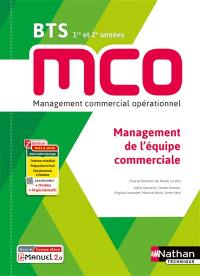 Management de l'équipe commerciale BTS MCO 1re et 2e années : management commercial opérationnel : livre + licence élève
