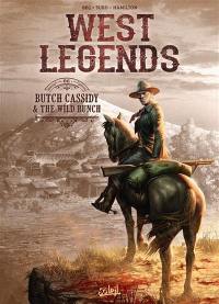 West legends. Vol. 6. Butch Cassidy & the wild bunch
