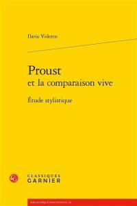 Proust et la comparaison vive : étude stylistique