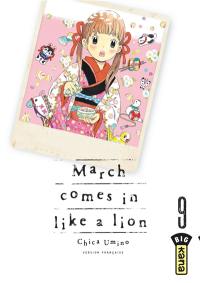 March comes in like a lion. Vol. 9