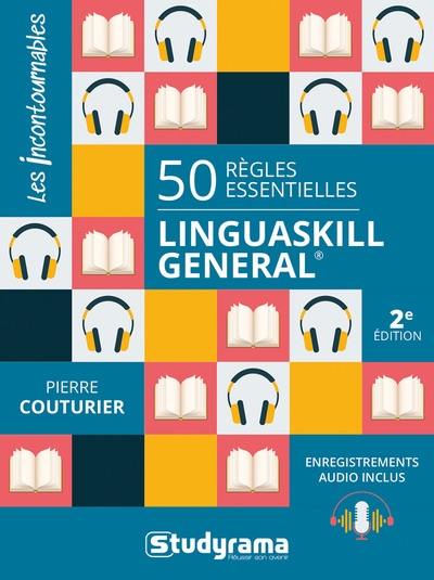 Linguaskill General : 50 règles essentielles