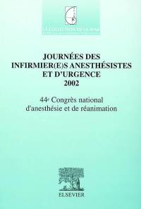 Journées des infirmier(e)s anesthésistes et d'urgence 2002