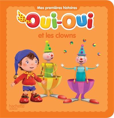 Oui-Oui et les clowns