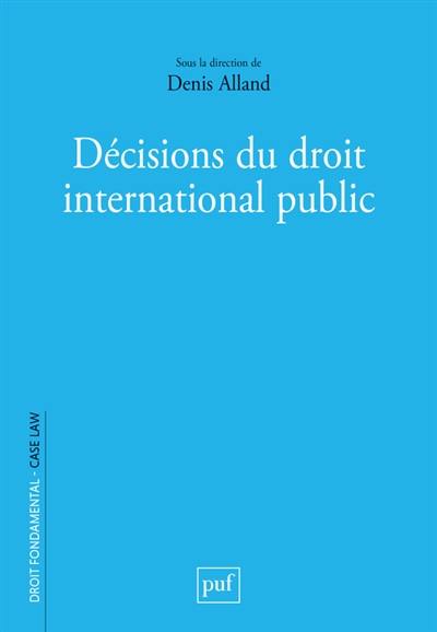 Décisions du droit international public