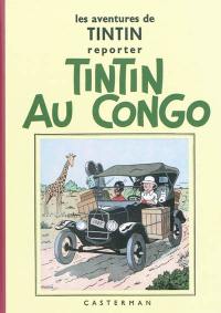 Les aventures de Tintin. Tintin au Congo