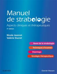 Manuel de strabologie : aspects cliniques et thérapeutiques