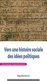 Vers une histoire sociale des idées politiques