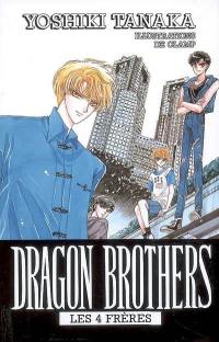 Dragon Brothers : les 4 frères. Vol. 2