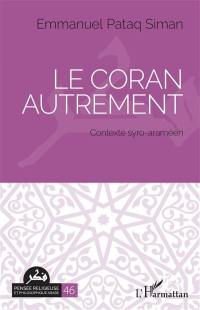 Le Coran autrement : contexte syro-araméen