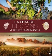 La France des vins & des champagnes