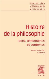 Histoire de la philosophie : idées, temporalités et contextes