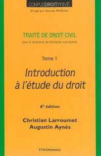 Traité de droit civil. Vol. 1. Introduction à l'étude du droit
