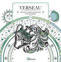 Verseau : mon petit cahier d'astrologie et de coloriage