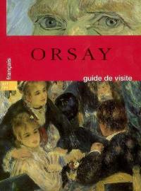 Orsay : guide de visite