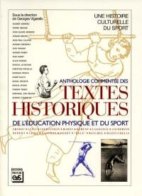 Anthologie commentée des textes historiques de l'éducation physique et du sport