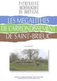 Les mégalithes de l'arrondissement de Saint-Brieuc