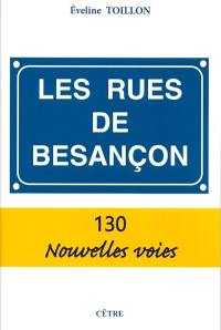 Les rues de Besançon : 130 nouvelles voies