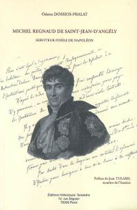 Michel Regnaud de Saint-Jean-d'Angély : serviteur fidèle de Napoléon