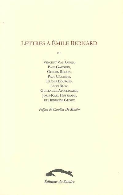 Lettres à Emile Bernard