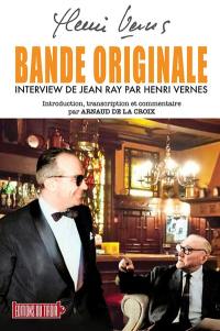 Bande originale : interview de Jean Ray par Henri Vernes