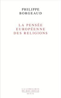 La pensée européenne des religions