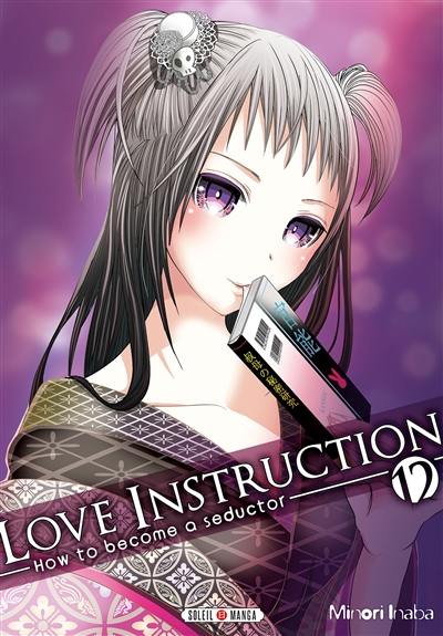 Love instruction : how to become a seductor. Vol. 12