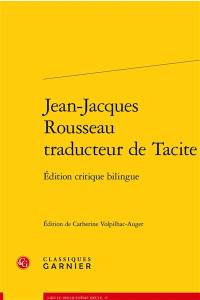 Jean-Jacques Rousseau, traducteur de Tacite