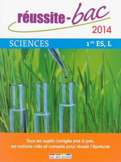 Sciences 1re ES, L : 2014