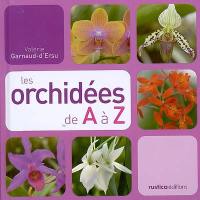 Les orchidées de A à Z