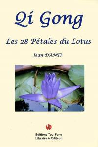 Qi gong : les 28 pétales du lotus