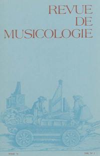 Revue de musicologie, n° 1 (1990)