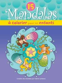 15 mandalas à colorier pour les enfants (sirènes)