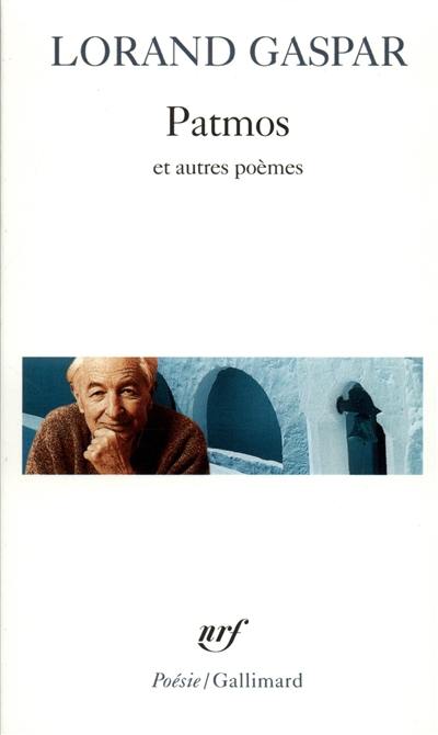 Patmos : et autres poèmes
