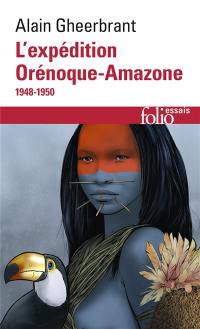 Orenoque-Amazone : 1948-1950
