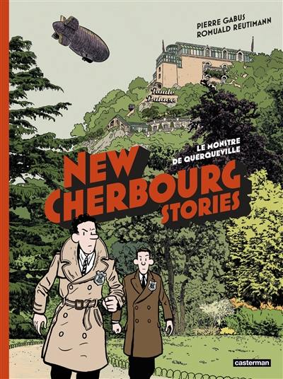 New Cherbourg stories. Vol. 1. Le monstre de Querqueville